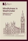 Jamie Bristow, Ruth Ormston - Mindfulness in Westminster