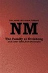 Naomi Mitchison - The Family at Ditlabeng and other tales from Botswana