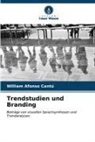 William Afonso Cantú - Trendstudien und Branding