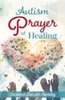 Shannah DeLynn Fleming - Autism Prayer of Healing
