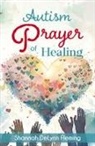 Shannah DeLynn Fleming - Autism Prayer of Healing