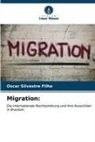 Oscar Silvestre Filho - Migration:
