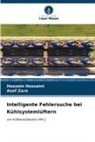 Hossein Hosseini, Asef Zare - Intelligente Fehlersuche bei Kühlsystemlüftern