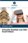 Elisabeth Alidou - Virtuelle Realität und 360-Grad-Videos