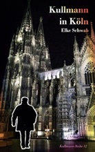 Elke Schwab - Kullmann in Köln