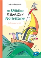 Justyna Bednarek, Daniel de Latour, Daniel de Latour, Karin Ehrhardt - Die Bande der schwarzen Frotteesocke