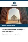 Abdoul Hamid Derra - Die Planetarische Therapie - Version Indien