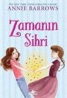 Annie Barrows - Zamanin Sihri