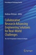 Andreas Öchsner - Collaborative Research Advancing Engineering Solutions for Real-World Challenges