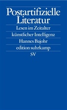 Hannes Bajohr - Postartifizielle Literatur