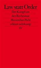 Maximilian Pichl - Law statt Order