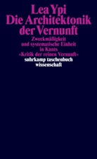 Lea Ypi - Die Architektonik der Vernunft