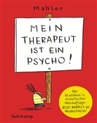Nicolas Mahler - Mein Therapeut ist ein Psycho