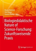 Dirk Krüger, Daniela Mahler, Bianca Reinisch - Biologiedidaktische Nature of Science-Forschung: Zukunftsweisende Praxis