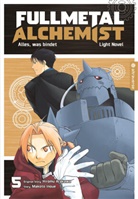 Hiromu Arakawa, Makoto Inoue - Fullmetal Alchemist Light Novel 05
