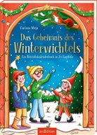Corinna Wieja, Caroline Opheys - Das Geheimnis des Winterwichtels