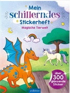 Marie Zippel - Mein schillerndes Stickerheft -  Magische Tierwelt