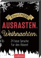 Einatmen. Ausrasten. Weihnachten.