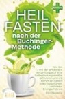 Pure Cure, PureCure - Heilfasten nach der BUCHINGER-METHODE: Wie Sie mit der effektiven Entgiftungskur Ihre Selbstheilungskräfte aktivieren und ab sofort ein Leben voller Gesundheit und mehr Energie führen inkl. Rezepte