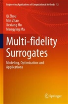 Jiexiang Hu, Jiexiang et al Hu, Mengying Ma, Min Zhao, Qi Zhou - Multi-fidelity Surrogates