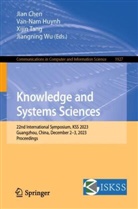 Jian Chen, Van-Nam Huynh, Xijin Tang, Xijin Tang et al, Jiangning Wu - Knowledge and Systems Sciences