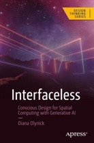 Diana Olynick - Interfaceless