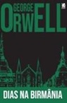 George Orwell - Dias na Birmânia