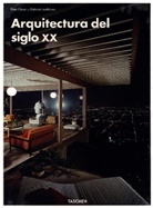 Peter Gössel, Gabriele Leuthäuser - Arquitectura del siglo XX