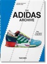 Christian Habermeier, Sebastian Jäger - The adidas Archive. The Footwear Collection. 40th Ed