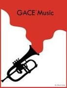 Olive O Carter - GACE Music