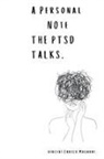 Vincent Magnani - A Personal Note The PTSD talks