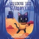 Tbd, Michelle Urra - Shadow the Scaredy Cat