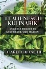 Carlo Bianchi - Italienesch Kulinarik
