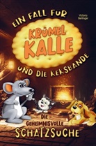 Victoria Berlinger - Die geheimnisvolle Schatzsuche! Ein Fall für Krümel Kalle und die Keksbande! Kinderbuch ab 6 Jahre.