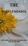 Darren Chilson - The Plant Paradox