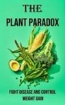 Darren Chilson - The Plant Paradox Health & Easy