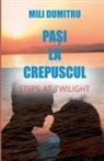 Mili Dumitru - Pa¿i la crepuscul