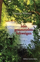 Annette Wenner - Idas gesammeltes Schweigen
