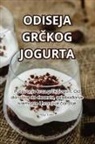 Maja Tomi¿ - ODISEJA GR¿KOG JOGURTA