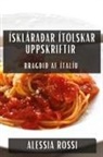 Alessia Rossi - Ískláraðar Ítölskar Uppskriftir