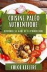Chloé Leclerc - Cuisine Paléo Authentique
