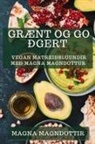 Magna Magndóttir - Grænt og Góðgert