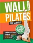 Britney Lynch, Baz Thompson - Wall Pilates for Seniors