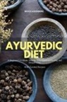 Bruce Ackerberg - Ayurvedic Diet