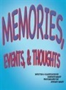 Carolyn Macy, Jeremy Macy - Memories, Events, & Thoughts