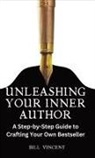 Bill Vincent - Unleashing Your Inner Author