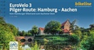 Esterbauer Verlag - EuroVelo 3 - Pilger-Route: Hamburg - Aachen