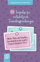 Petra Bartoli y Eckert - 48 Impulse für wertschätzende Teambesprechungen