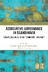 Anker Byrkjeflot Brink Lund, Anker Byrkjeflot Brink-Lund, Anker Brink Lund, Anker Brink-Lund, Haldor Byrkjeflot, Byrkjeflot Haldor... - Associative Governance in Scandinavia