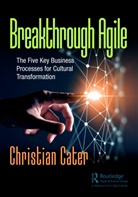 Christian Cater - Breakthrough Agile